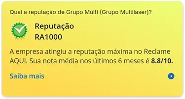 Reputação da marca Multilaser no Reclame Aqui